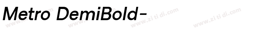 Metro DemiBold字体转换 Metro DemiBold字体转换